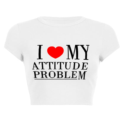 I LOVE MY ATTITUDE PROBLEM Baby Tee