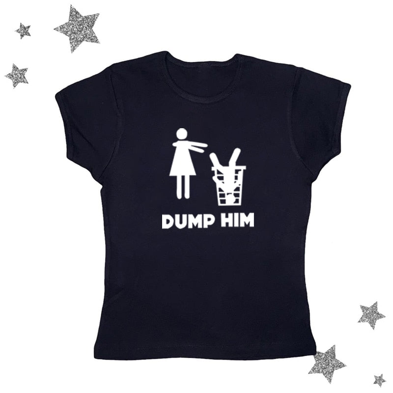 DUMP HIM Graphic Baby Tee