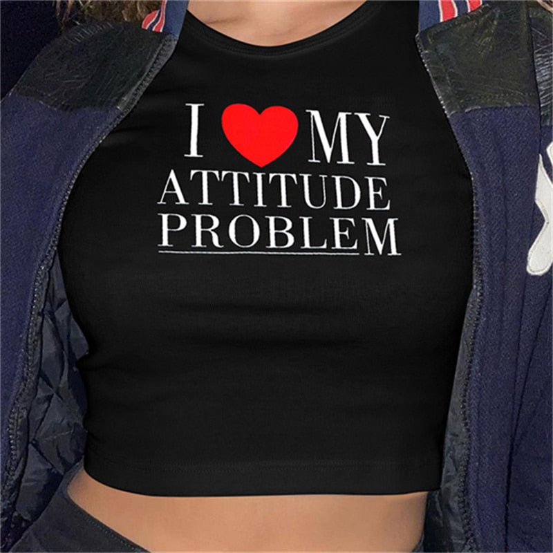 I LOVE MY ATTITUDE PROBLEM Baby Tee