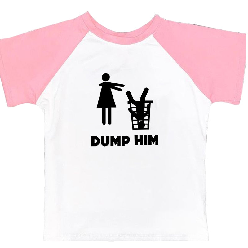 DUMP HIM Graphic Baby Tee