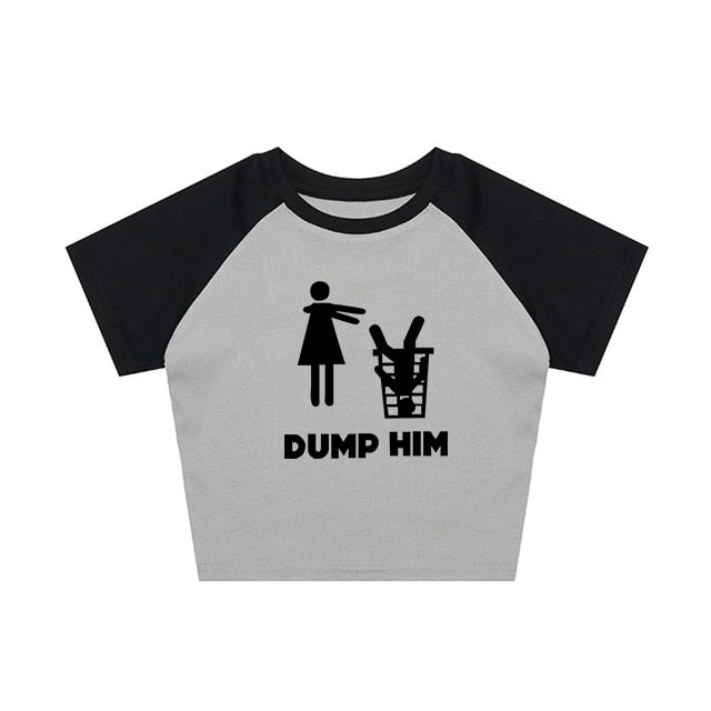 DUMP HIM Graphic Baby Tee