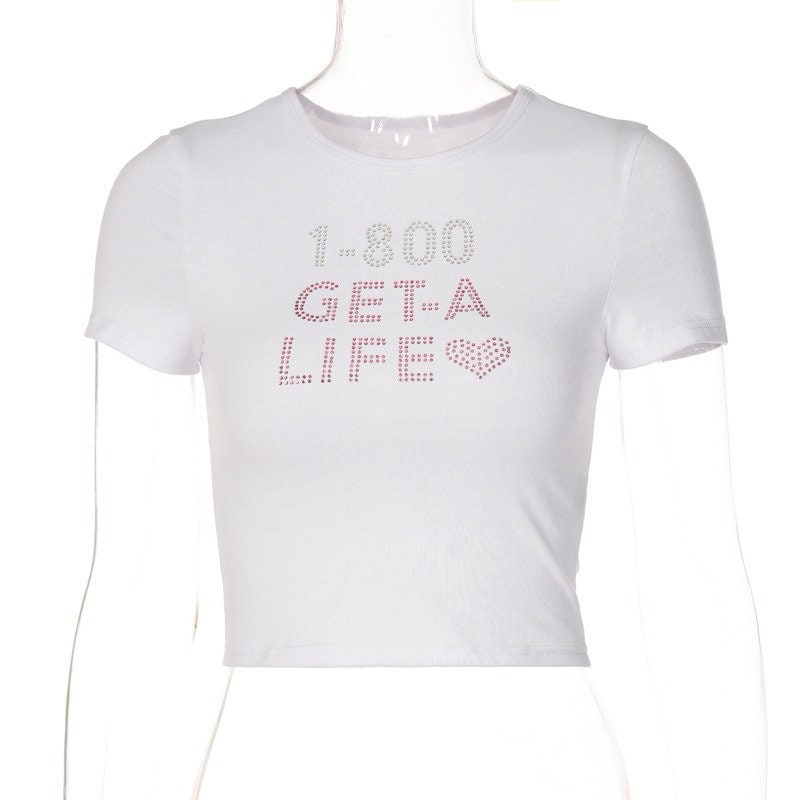 1-800 GET A LIFE Baby Tee – SLAYPUSSY